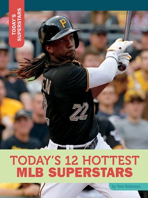 cover image of Today's 12 Hottest MLB Superstars